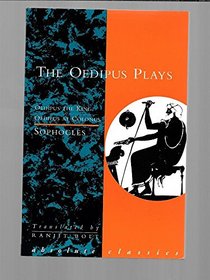 The Oedipus Plays: 