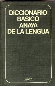 Diccionario Basico Anaya de La Lengua (Diccionario Anaya) (Spanish Edition)