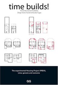 Time Builds (PREVI Experimental Housing Project in Lima)
