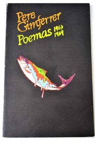 Poemas, 1963-1969 (Coleccion Visor de poesia) (Spanish Edition)