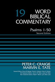 Psalms 1-50, Volume 19: Second Edition (Word Biblical Commentary)