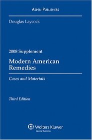 Modern American Remedies 2008 Case Supplement