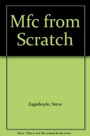 Mfc from Scratch (Scratch)