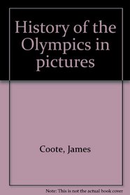 History of the Olympics in pictures