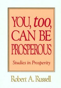 You Too Can Be Prosperous
