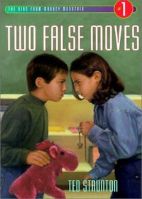 Two False Moves (The Kids from Monkey Mountain)
