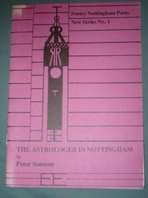 The Astrologer in Nottingham (Poetry Nottingham poets)