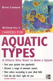 Careers for Aquatic Types & Others Who Want to Make a Splash (Careers for You Series)
