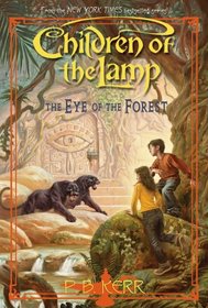 Eye Of The Forest (Children Of The Lamp)
