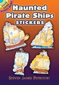 Haunted Pirate Ships Stickers (Dover Little Activity Books)