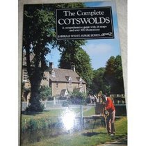 The Complete Cotswolds (White Horse Series)