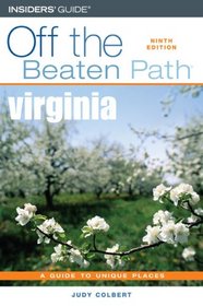Virginia Off the Beaten Path, 9th (Off the Beaten Path Series)