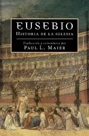 Eusebio: Eusebius (Spanish Edition)