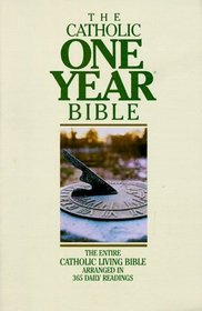 The Catholic One Year Bible