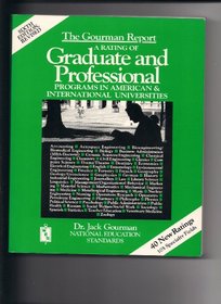 The Gourman Report: A Rating of Graduate and Professional Programs in American And...6th. Ed. (Princeton Review: Gourman Report of Graduate & Professional Programs)