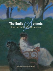 The Emily Sonnets: The Life of Emily Dickinson