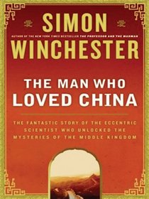 The Man Who Loved China