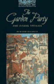 The Garden Party and Other Stories (Oxford Bookworms Library)