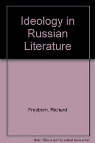 Ideology in Russian Literature