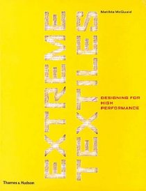 Extreme Textiles: Designing for High Performance
