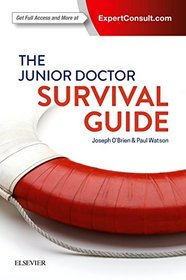 Junior Doctor Survival Guide, 1e
