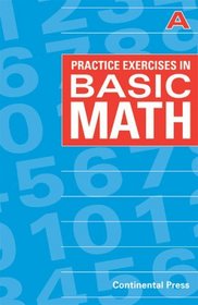 Math Workbooks: Practice Exercises in Basic Math, Level A - 1st Grade