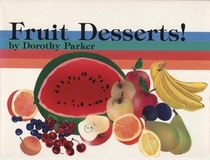 Fruit Desserts!