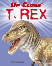 T. Rex (Up Close)