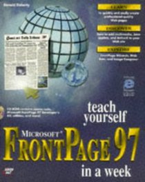 Teach Yourself Microsoft Frontpage 97 in a Week (Sams Teach Yourself)