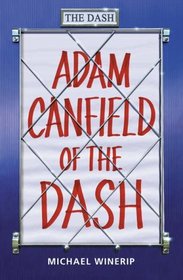 Adam Canfield of the Dash
