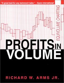 Profits In Volume: Equivolume Charting