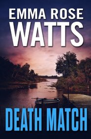 Death Match (The Coastal Suspense Series) (Volume 2)
