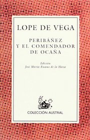 Peribanez y el comendador de Ocana (Spanish Edition)
