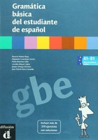 Gramatica basica del estudiante de espanol (Spanish Edition)