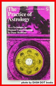 The practice of astrology as a technique in human understanding (A Pelican book)