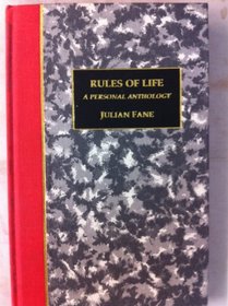 Rules of Life: A Personal Anthology