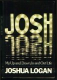 Josh, My Up and Down, in and Out Life