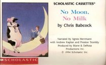 No Moon, No Milk (Audiocassette)