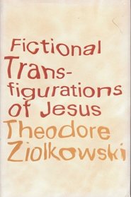 Fictional Transfigurations of Jesus.