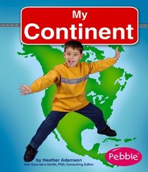 My Continent (Pebble Books)