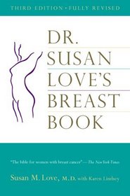 Dr. Susan Love's Breast Book