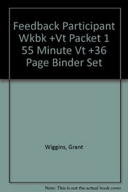 Feedback Participant Wkbk +Vt Packet 1 55 Minute Vt +36 Page Binder Set