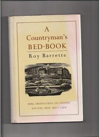 Countryman's Bed-Book: More Observations on Country Matters from  Amen Farm
