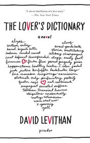 The Lover's Dictionary: A Novel