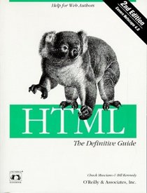 HTML: The Definitive Guide (Nutshell Handbook)