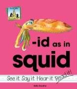 Id As in Squid (Word Families Set 3)