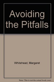 Avoiding the Pitfalls