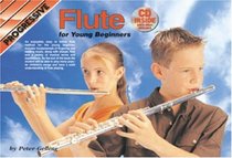 YOUNG BEGINNER FLUTE BK/CD (Progressive Young Beginners)