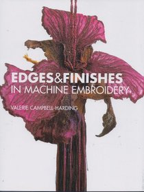 Edges And Finishes In Machine Embroidery