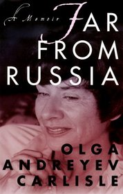 Far from Russia : A Memoir